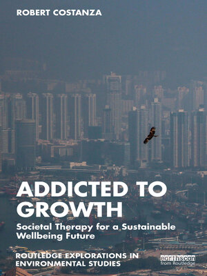 cover image of Addicted to Growth